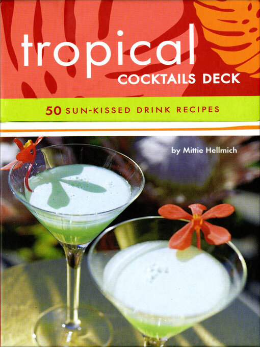 Title details for Tropical Cocktails Deck by Mittie Hellmich - Available